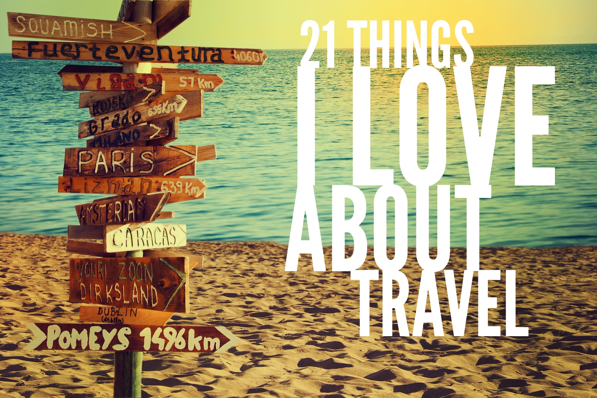 i travel a lot meaning